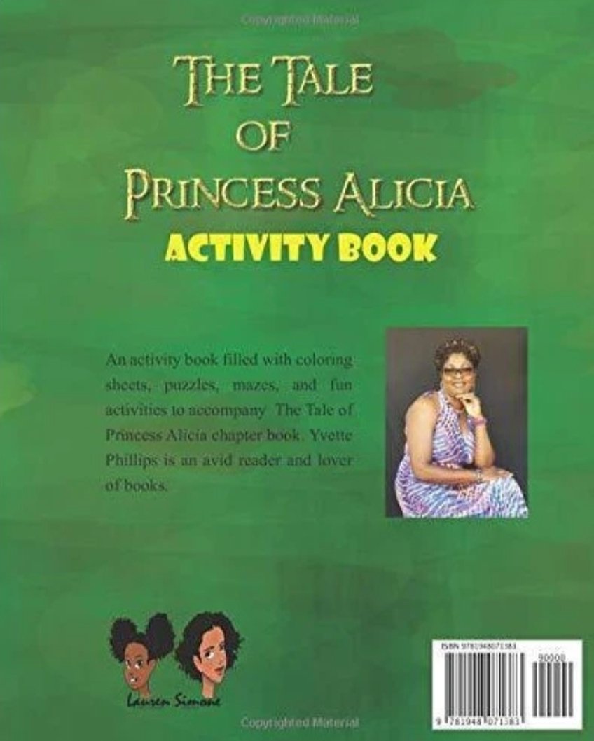 NEW! Sold by Author Phillips, The Tale of Princess Alicia "ACTIVITY BOOK!" For Kids Age 5 Years and Older.
