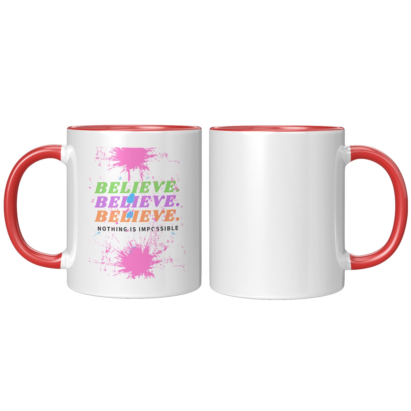 Believe Stylish Accent Mug