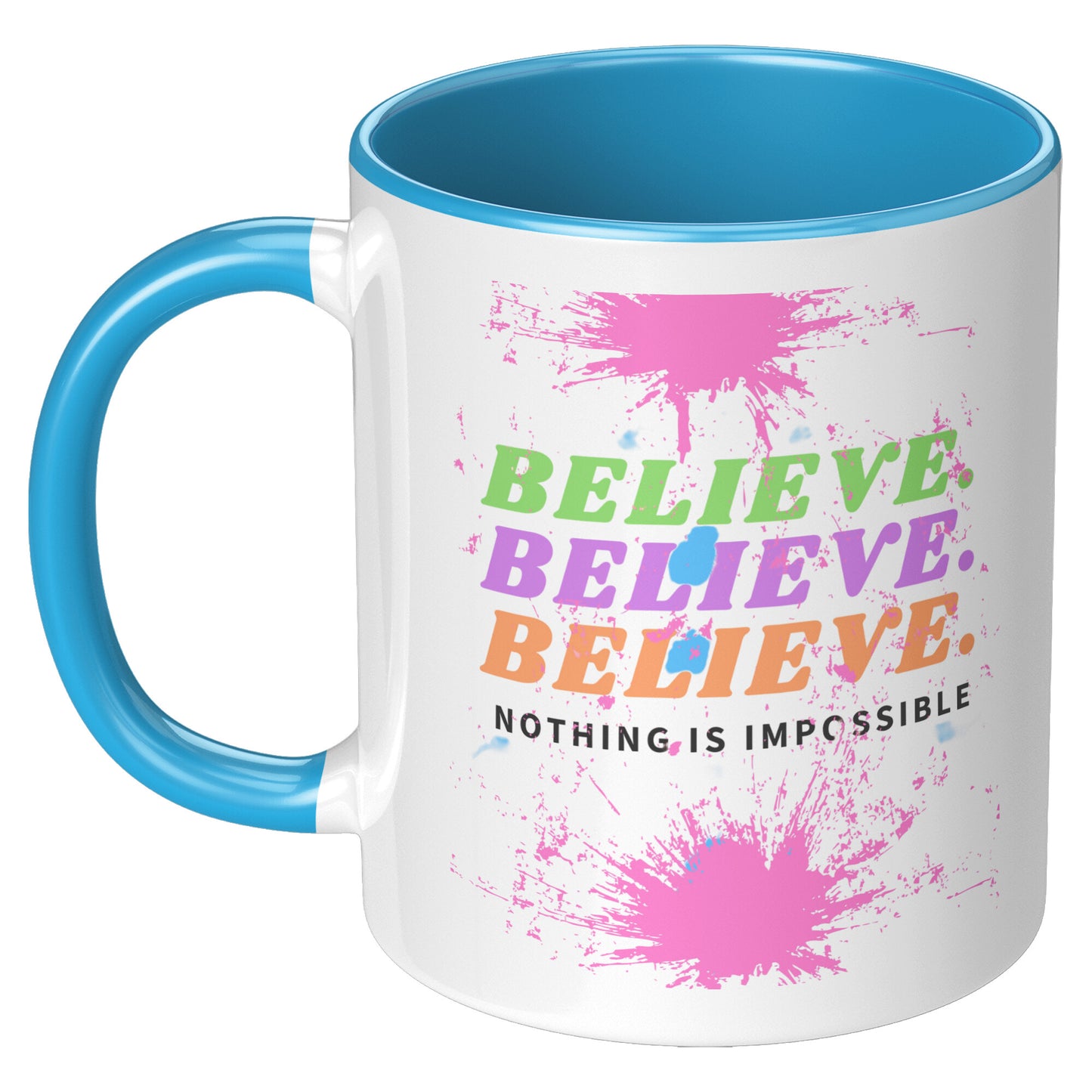 Believe Stylish Accent Mug