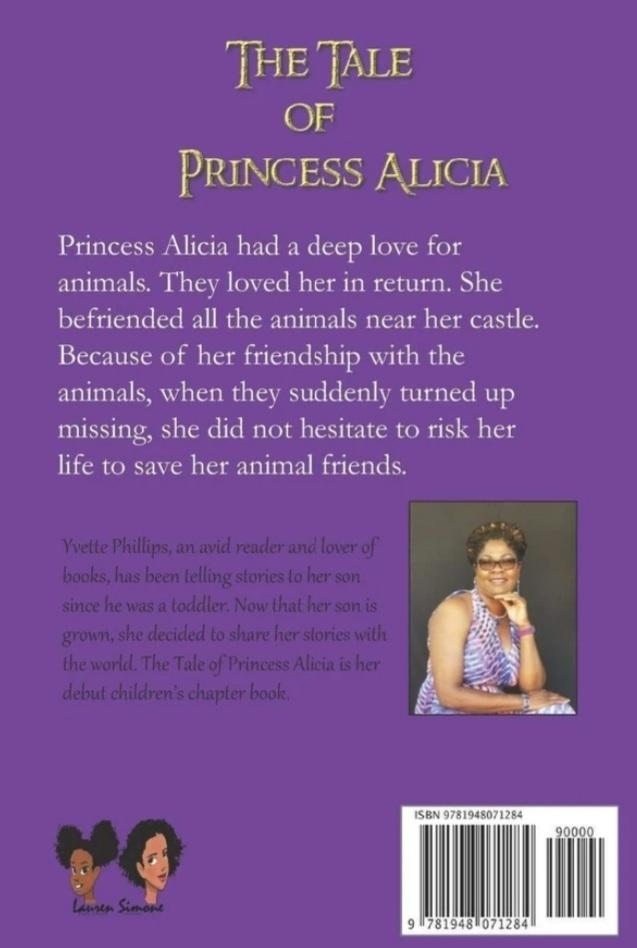 NEW! Sold by Author Phillips. The Tale of Princess Alicia. For Kids Age 5 Years and Older.