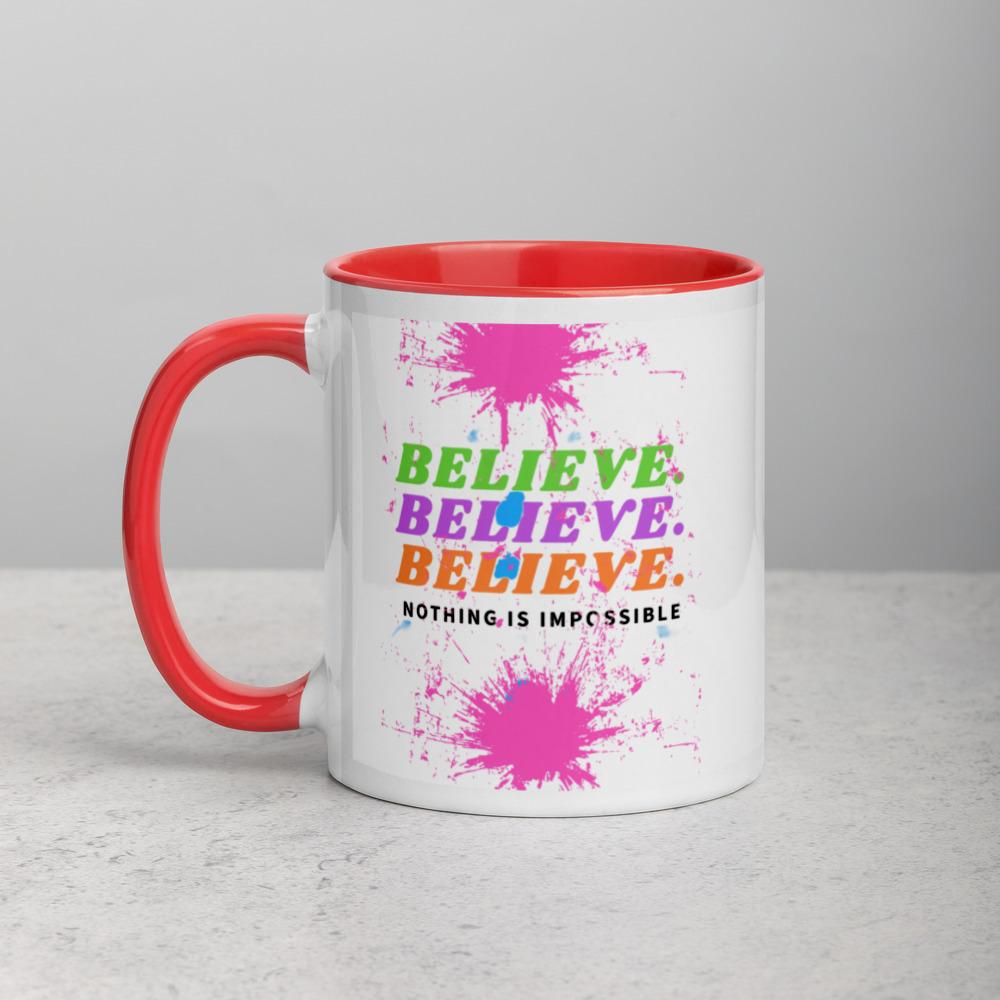 Believe Mug with Color Inside